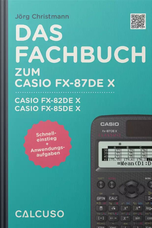 CALCUSO Fachbuch zum Taschenrechner Casio FX-87DE X ClassWiz