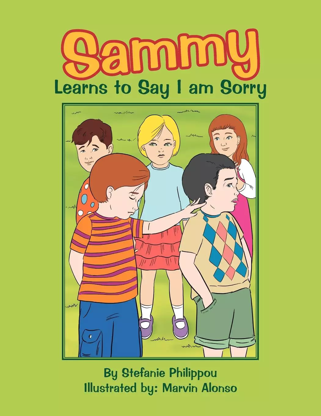 Sammy Learns to Say I Am Sorry