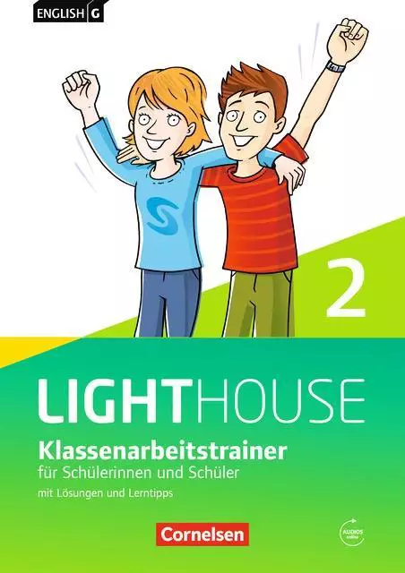 English G LIGHTHOUSE 02: 6. Schuljahr. Klassenarbeitstrainer mit Lösungen und Audios online. Allgemeine Ausgabe English G LIGHTHOUSE 02: 6. Schuljahr. Klassenarbeitstrainer mit Lösungen und Audios online. Allgemeine Ausgabe