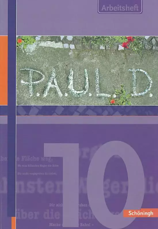 P.A.U.L. (Paul) D. 10. Arbeitsheft