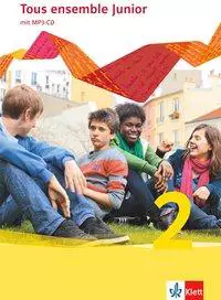Tous ensemble Junior 2. Französisch als 1. Fremdsprache. Cahier d'activités mit MP3-CD