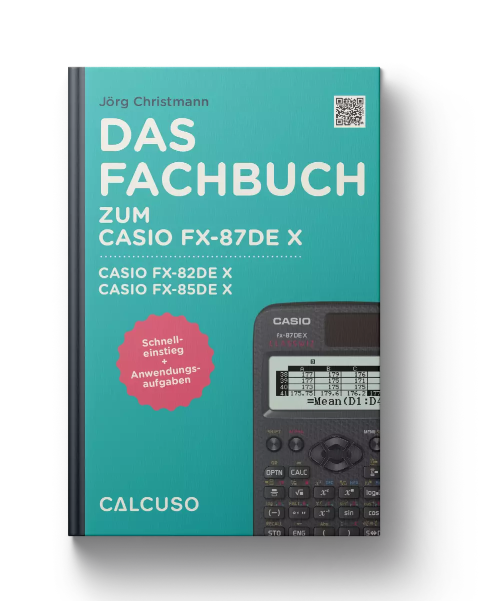 CALCUSO Fachbuch zum Taschenrechner Casio FX-82EX ClassWiz