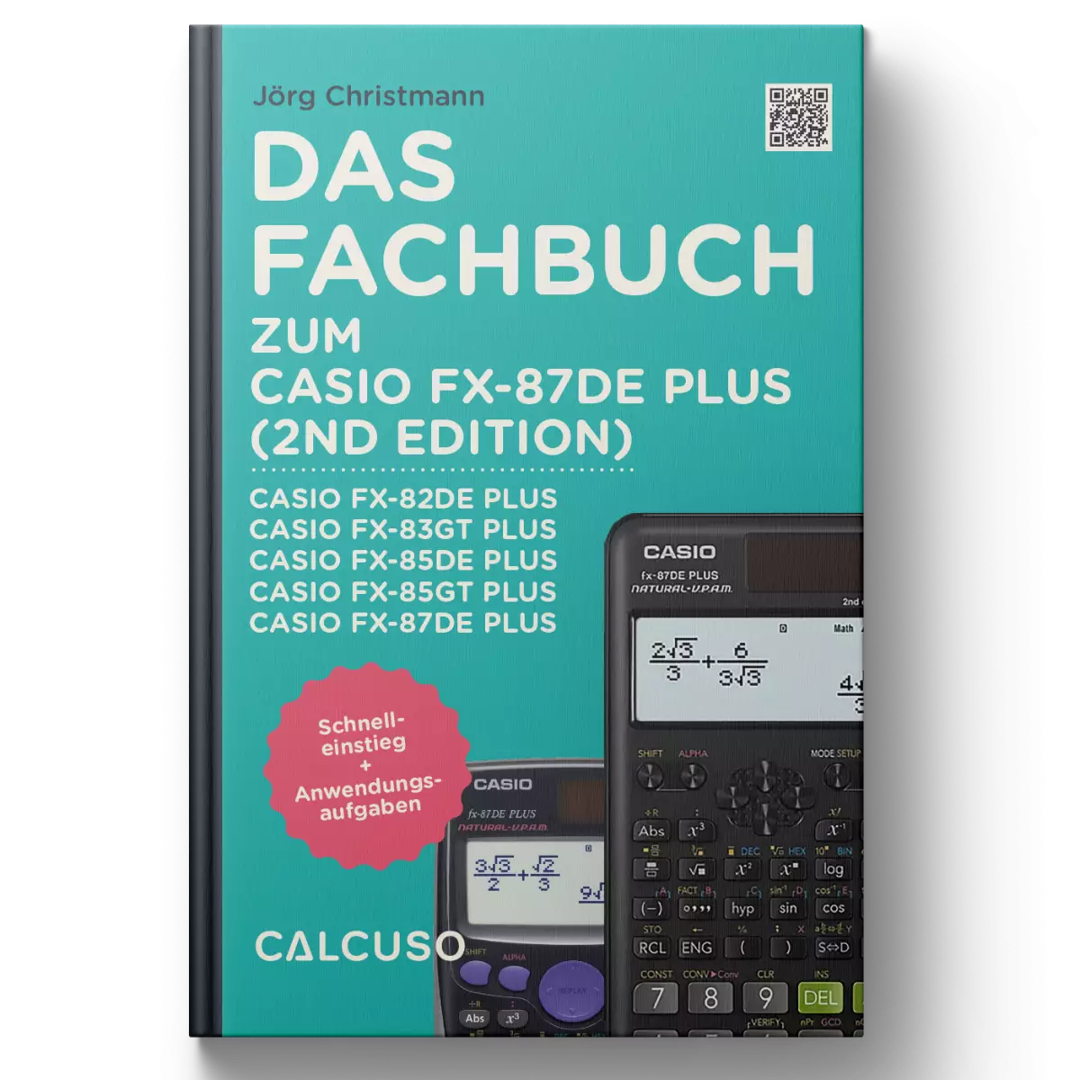 CALCUSO Fachbuch zum Taschenrechner Casio FX 85 DE Plus 