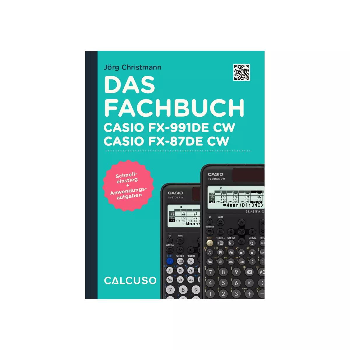 CALCUSO Fachbuch zum Taschenrechner Casio FX-991DE CW ClassWiz